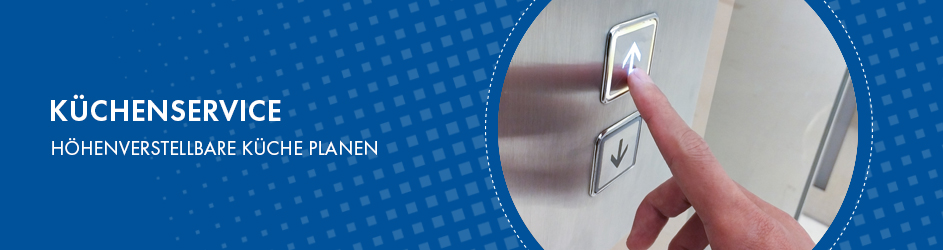 euronics-service-kuechenservice-hoehenverstellbar-planen.jpg