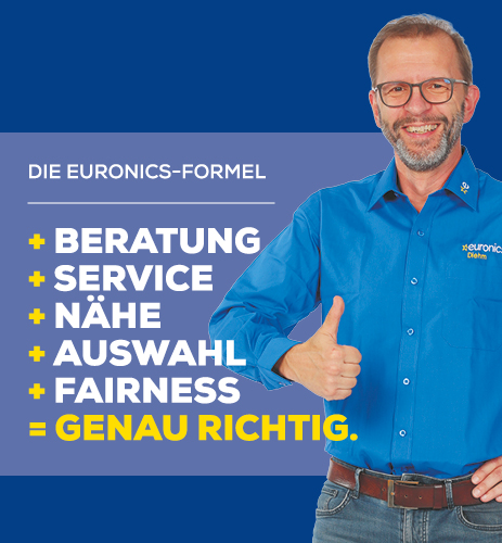 Die EURONICS Formel: +Beratung + Service + Nähe + Auswahl + Fairness =Genau Richtig.