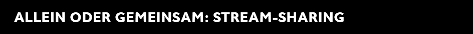 2021-08-DTS-Play-Fi-h1-Allein-oder-gemeinsam-Stream-Sharing.jpg