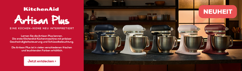 NEUHEIT: KitchenAid Artisan Plus