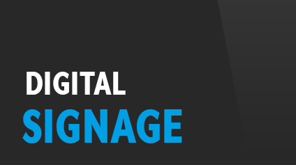 Digital Signage