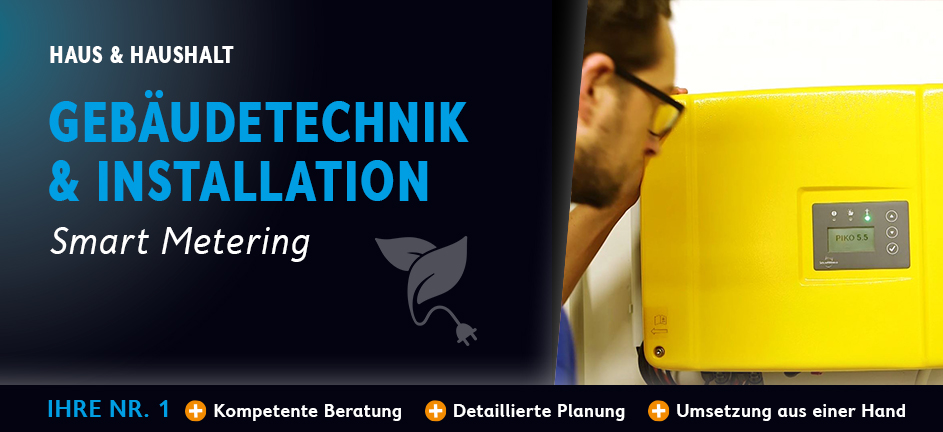 gebaeudetechnik-installation-haushalt-smart-metering.jpg