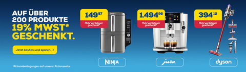  19% MwSt. geschenkt, auf über 200 Produkte! 