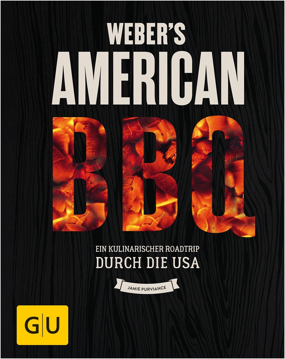 Weber`s American Barbecue